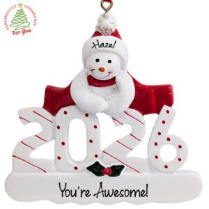 Personalized 2026 You Are Awesome Snowman Keepsake Ornament