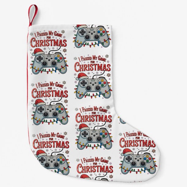 I Paused My Game For Christmas Gamer Gaming Xmas Small Christmas Stocking