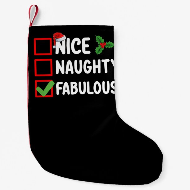 Nice Naughty Fabulous Funny Santa Christmas List H Small Christmas Stocking